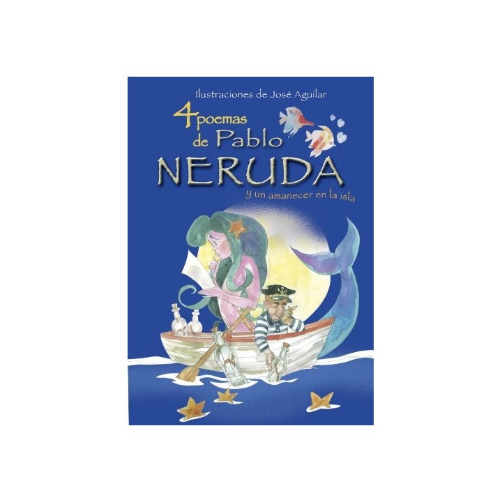 4 Poemas De Pablo Neruda Y un amanecer en la isla